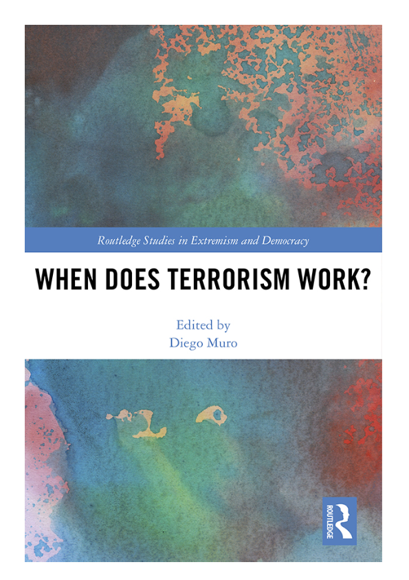 Book Cover- When Does Terrorism Work?