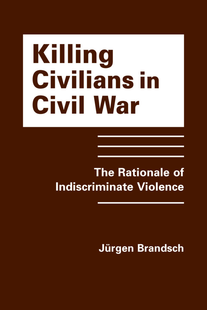 Killing Civilians in a Civil War - Book Cover