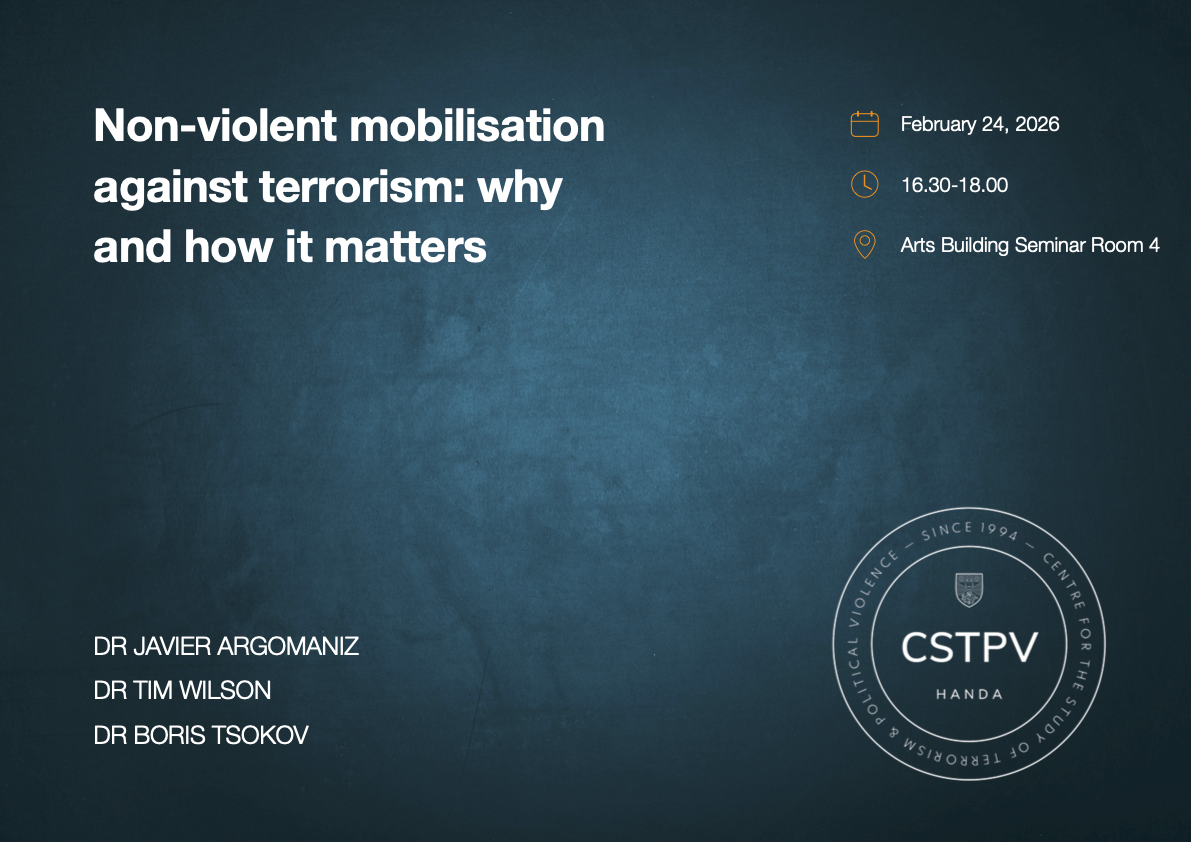 24 February: Non-violent mobilisation against terrorism: why and how it matters. Dr Argomaniz, Dr Wilson, Dr Tsokov